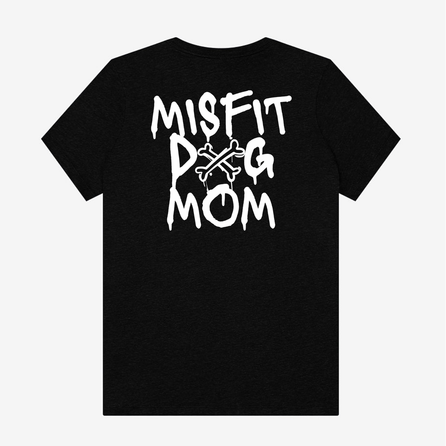 MISFIT DOG MOM TEE (2 Styles)