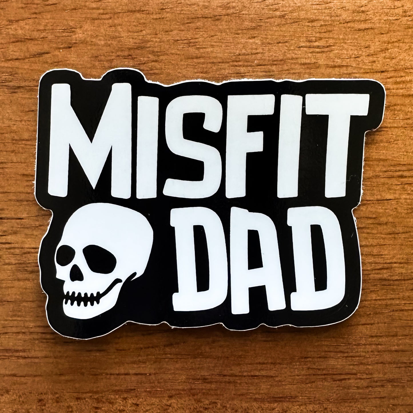 MISFIT DAD Sticker