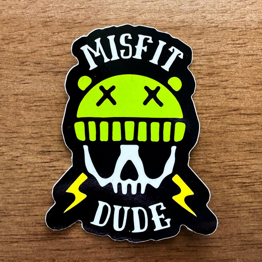 MISFIT DUDE Sticker